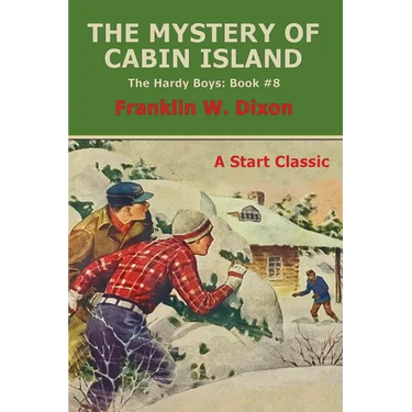 The Mystery of Cabin Island: The Hardy Boys: Book #8