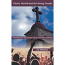 Christ, Myself and the Young People