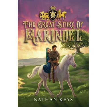 The Great Story of Marindel (The Epic of Marindel)