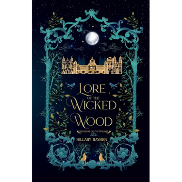 Lore of the Wicked Wood