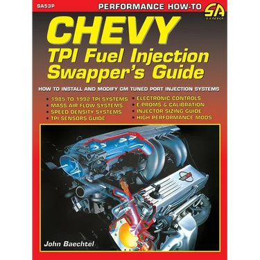 Chevy TPI Fuel Injection Swapper's Guide