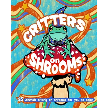 Critters on Shrooms: 25 Animals Sitting on Shrooms for You to Color!