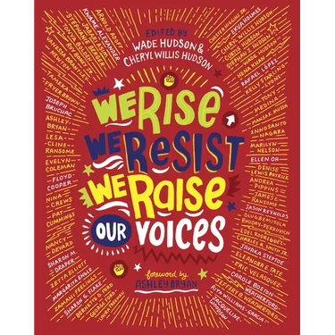We Rise, We Resist, We Raise Our Voices