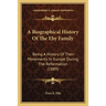 A Biographical History Of The Eby Family: Being A History Of Their Movements In Europe During The Reformation (1889)