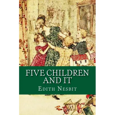 Five Children and It