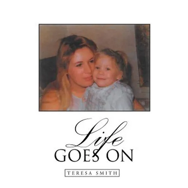Life Goes On
