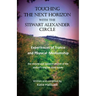 Touching the Next Horizon with the Stewart Alexander Circle: Experiences of Trance and Physical Mediumship