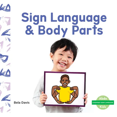 Sign Language & Body Parts