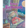 Becky's Birthmark
