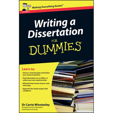 Writing a Dissertation for Dummies, UK Edition