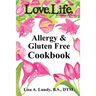 Love.Life. Allergy & Gluten Free Cookbook
