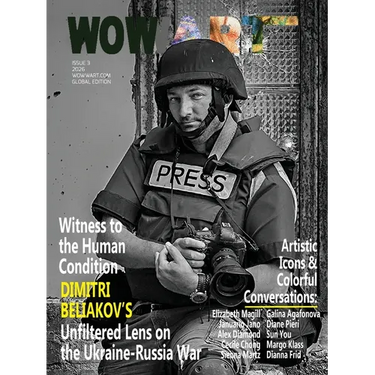 WowwArt Magazine Issue 3: Witness to the Human Condition: Dimitri Beliakov's Unfiltered Lens on the Ukraine-Russia War