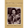 Dorothea Lange: A Photographer's Life