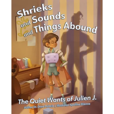 Shrieks and Sounds and Things Abound: The Quiet Wants of Julien J.