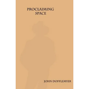 Proclaiming Space