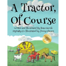 A Tractor, of Course