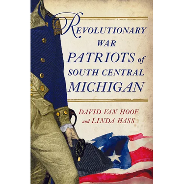 Revolutionary War Patriots of South Central Michigan