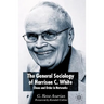 The General Sociology of Harrison C. White: Chaos and Order in Networks