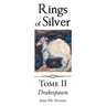 Drakespawn: Rings of Silver