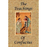 The Teachings of Confucius - Special Edition