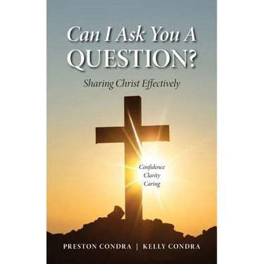 Can I Ask You a Question? - Louisiana: Sharing Christ Effectively