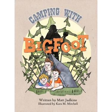 Camping With Bigfoot