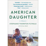 American Daughter: A Memoir