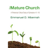 The Mature Church