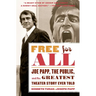 Free for All: Joe Papp, the Public, and the Greatest Theater Story Every Told
