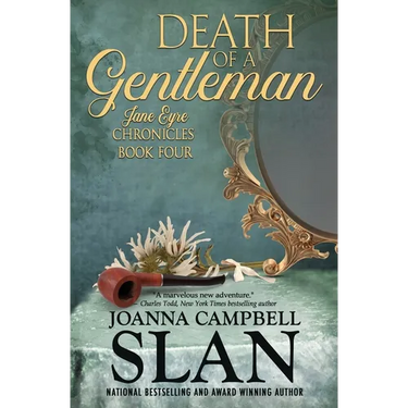 Death of a Gentleman: Book #4 in the Jane Eyre Chronicles