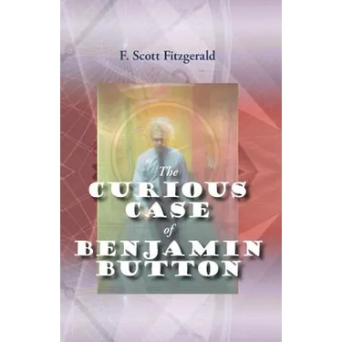 The Curious Case of Benjamin Button