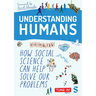 Understanding Humans: How Social Science Can Help Solve Our Problems