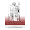 Hades: The History, Origins and Evolution of the Greek God