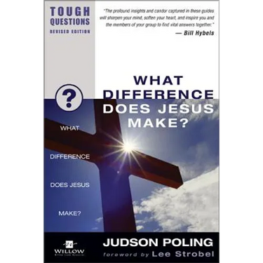 What Difference Does Jesus Make?