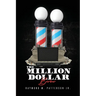 The Million Dollar Barber