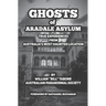 Ghosts Of Aradale Asylum: True Experiences from Australia's Most Haunted Location.