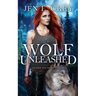 Wolf Unleashed