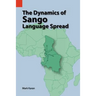 The Dynamics of Sango Language Spread