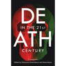 Death in the 21st Century: A Companion