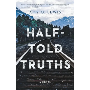 Half-Told Truths