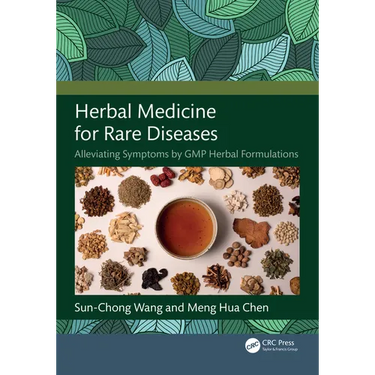Herbal Medicine for Rare Diseases: Alleviating Symptoms by GMP Herbal Formulations