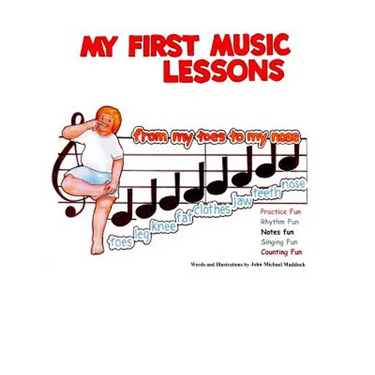 My First Music Lessons: from my toes to my nose