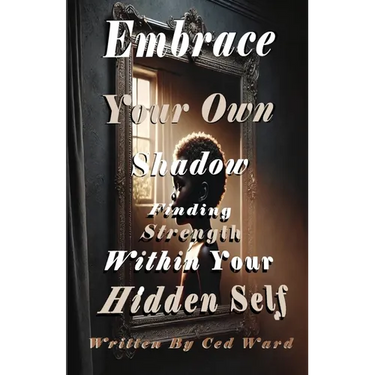 Embrace Your Own Shadow: Finding Strength Within Your Hidden Self