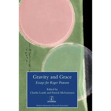 Gravity and Grace: Essays for Roger Pearson