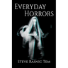 Everyday Horrors