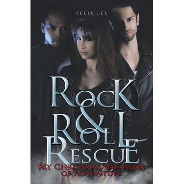 Rock and Roll Rescue: My Christmas Vacation of Adventure