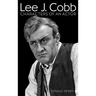Lee J. Cobb: Characters of an Actor