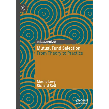 Mutual Fund Selection: From Theory to Practice