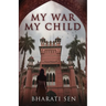 My War, My Child