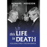This Life in Death Volume II The Madness